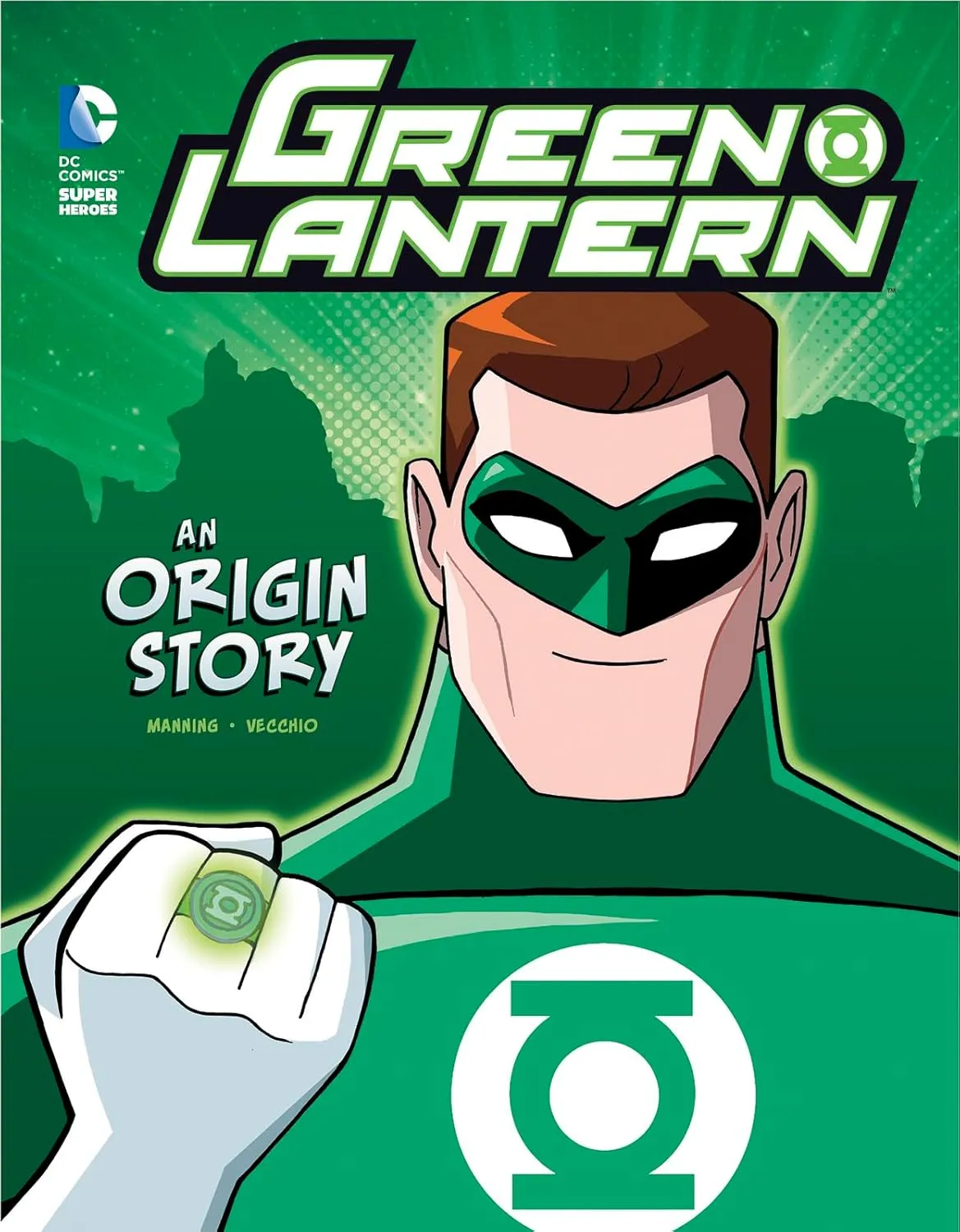 Green Lantern: An Origin Story (DC Super Heroes) Paperback  February 28, 2015