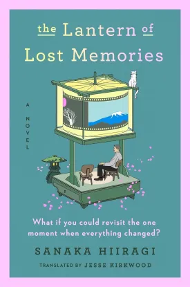 The Lantern of Lost Memories Hardcover  September 17, 2024